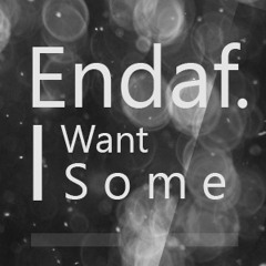I Want Some [Free Download]