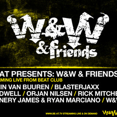 Blasterjaxx @W&W & Friends