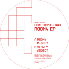 Christopher Kah - ROOM 4 [PRAXXIZ rec. - PRZ017]