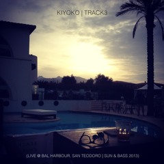 Kiyoko - Track 3 (Live @ Bal Harbour | Sun & Bass 2013)