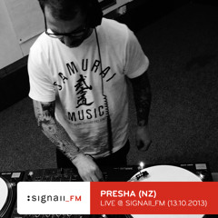 Dj Presha - Live @ SIGNAll FM (13.10.2013)