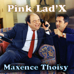 Maxence Thoisy - Pink Lad'x (Drum&Bass Mix)