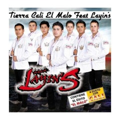 Tierra Cali El Malo Feat Layin's