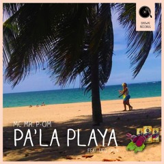 Pa'la Playa MC MR. P feat. UFO CPTN
