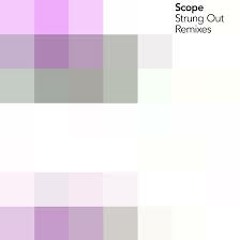 Scope - Strung Out (Mark Lowry's Chime Dub)