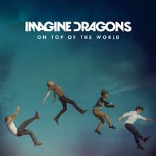 Imagine Dragons - On Top Of The World (Dr. Ulle Remix)