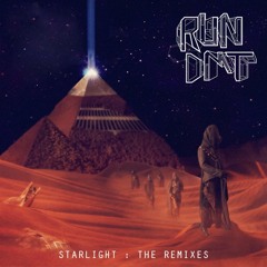 Run DMT - Starlight feat. Betty Black (DIRT MONKEY REMIX)