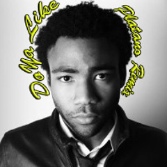 Childish Gambino - Do Ya Like (Platano Remix)