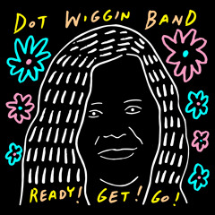 Dot Wiggin Band - Banana Bike