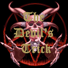 The Devil's Trick