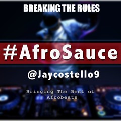 #AfroSauce - Jay Costello (RaversEnt)