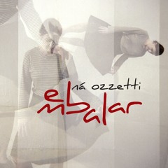 Embalar - Dante Ozzetti/Luiz Tatit