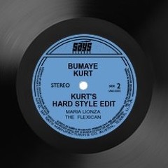Bumaye -kurt's Hard Style Edit
