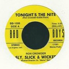 Soul Fiesta Private Stock 45's-Sly Slick & Wicked Tonights the night