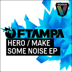 FTampa - Hero (Original Mix)