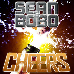Sean & Bobo - Cheers (Original mix)