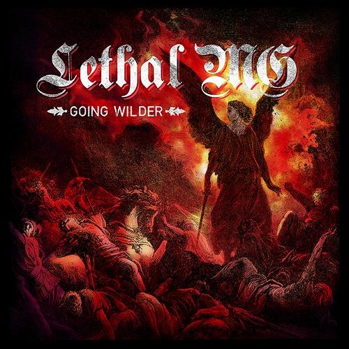 Lethal MG - Going Wilder (2006)