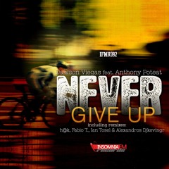 Dawson Viegas Feat. Anthony Poteat - Never Give Up (Ian Tosel & Alexandros Djkevingr Remix)