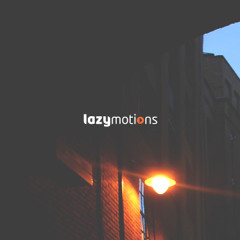 Behind Lazy Motions