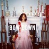 Beyonce- Bow Down/I Been On