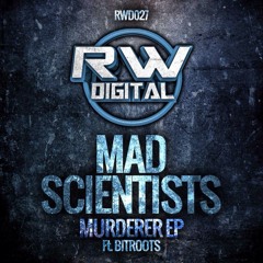 MAD SCIENTISTS - MURDERER (RW DIGITAL)