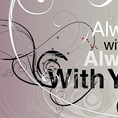 Always With Me, Always With You
