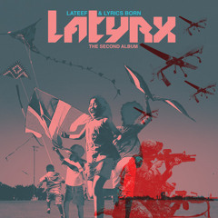 LATYRX (Lyrics Born + Lateef) "Close Your Eyes" ft Busdriver (produced by Antonionian)