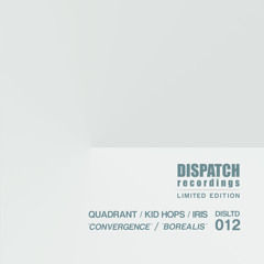 Quadrant, Kid Hops, & Iris - Convergence (Dispatch Ltd)