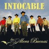 Intocable Eres Mi Droga Mp3