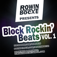 Rowin Bocxe presents Block Rockin' Beats Vol 1 - PREVIEW