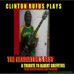 Shivaun Rufus-HELLO ALBERT(Clinton Rufus Plays Gladiators Best)