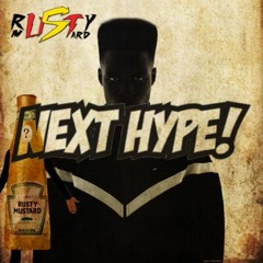 RUSTY MUSTARD X TEMPA T - NEXT HYPE [FREE EP]