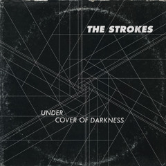 Under Cover of Darkness (The Strokes)