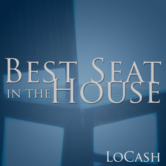 LoCash Cowboys - Best Seat In The House