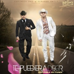 Gerardo Ortiz Ft. Espinoza Paz- te pudiera decir(2013)