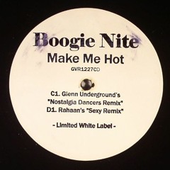 GVR1227LTD — Boogie Nite — Make Me Hot (Glenn Underground's Nostalgia Dancers Mix) [96kbps preview]