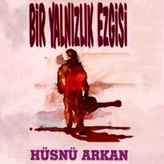 Hüsnü Arkan - Yeniden