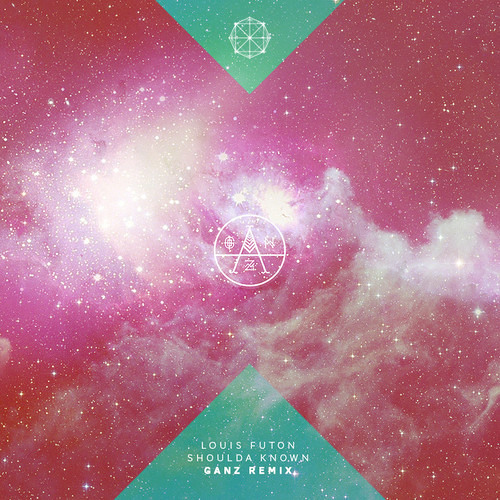Louis Futon - Shoulda Known (GANZ Remix)