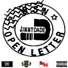 JIMMY DADE - OPEN LETTER