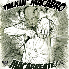 Talkin' Macabro - Macabreate