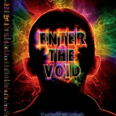Enter the Void (I)