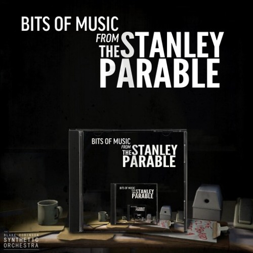 Bits of Music from The Stanley Parable (Previews)