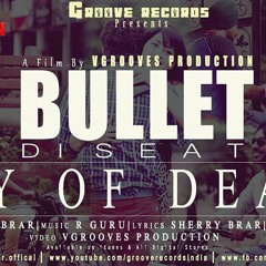 DAY OF DEATH || BULLET || DEEP BRar || VGROOves