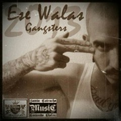 Gangster [Ese Walas]