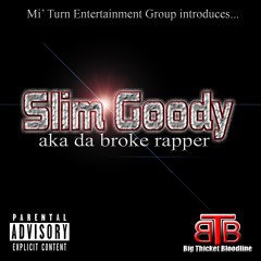 No Justification featuring Slim Goody