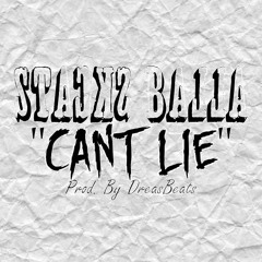 "Can't Lie" (Prod. By DreasBeats)