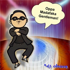 Oppa Madafaka Gentleman