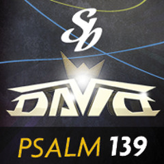 Psalm 139 (Rivelino)
