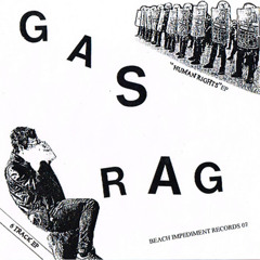 Gas Rag Human Rights EP 03