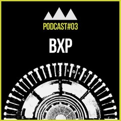 N3XT Podcast #03 /// BXP